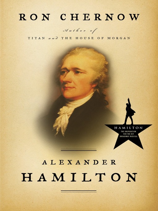 Title details for Alexander Hamilton by Ron Chernow - Wait list